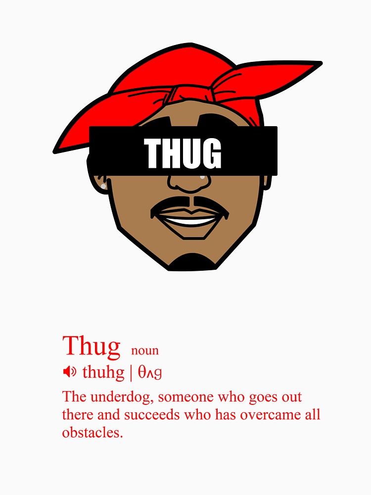 "THUG Head Definition Tupac Shakur" T-Shirt von ...