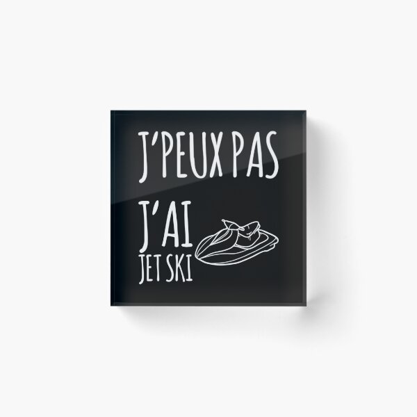 Item preview, I can't I have jet ski funny humor gift designed and sold by joozybart.