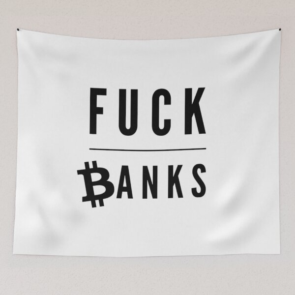 Item preview, Fuck banks (Bitcoin) big designed and sold by Bouzdesigns.