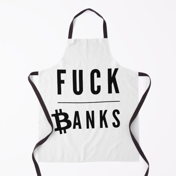 Item preview, Fuck banks (Bitcoin) big designed and sold by Bouzdesigns.