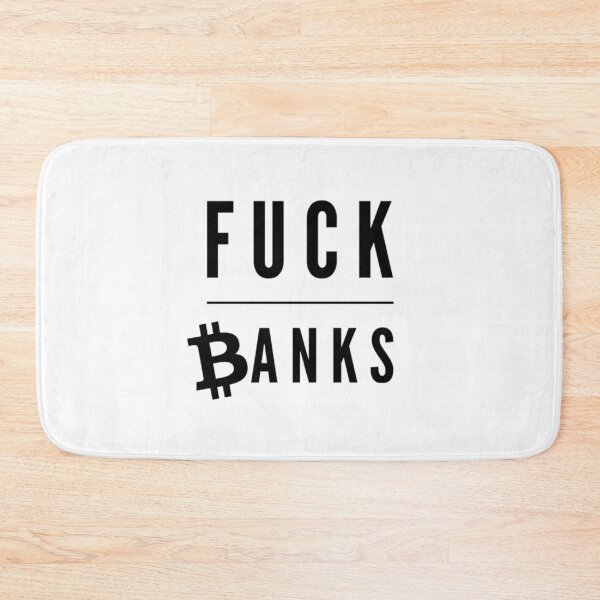 Item preview, Fuck banks (Bitcoin) big designed and sold by Bouzdesigns.