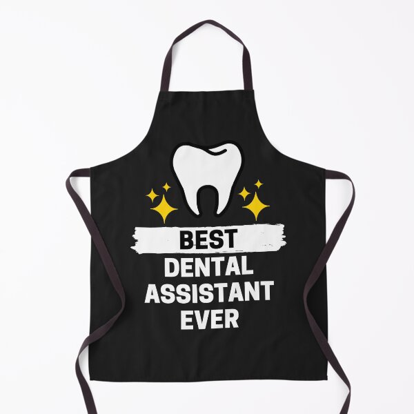 Item preview, Best Dental Assistant Ever designed and sold by JustCreativity.