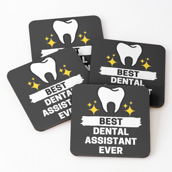Item preview, Best Dental Assistant Ever designed and sold by JustCreativity.