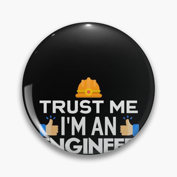 Item preview, Trust Me I'm An Engineer designed and sold by MarianRossberg.