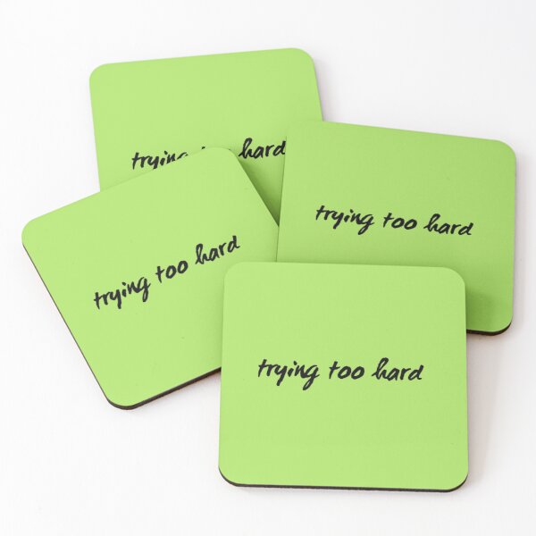 Item preview, Trying Too Hard designed and sold by Tantatee.