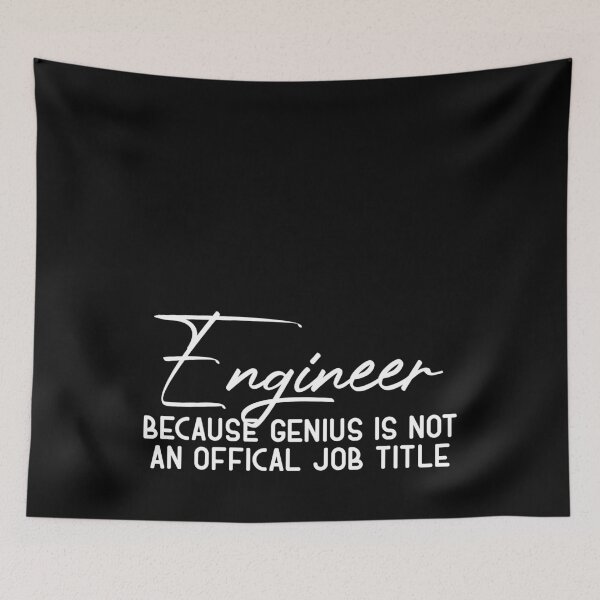 Item preview, Engineer Because Genius designed and sold by MarianRossberg.