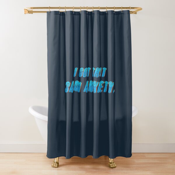 Got That 3AM Anxiety - Lil Phag Design Shower Curtain