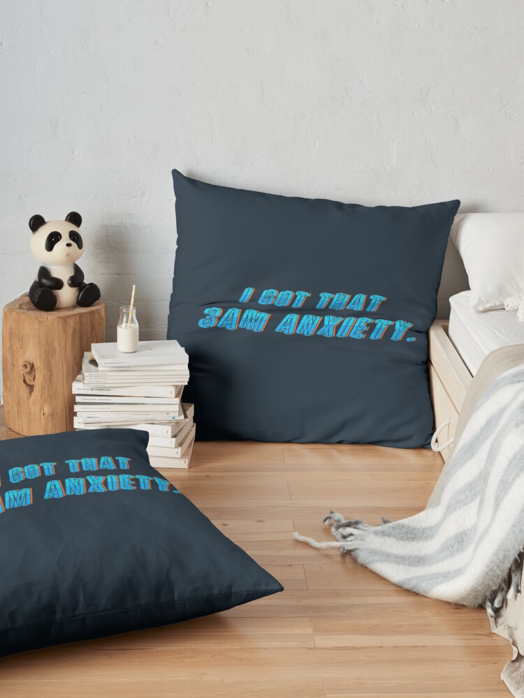 Alternate view of Got That 3AM Anxiety - Lil Phag Design Floor Pillow