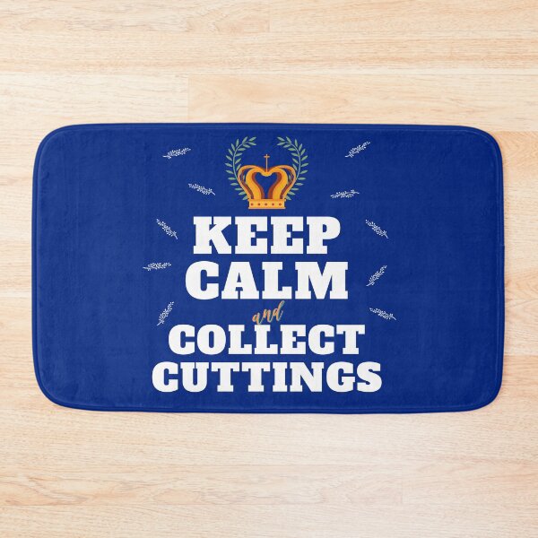 Item preview, Funny Graphic Keep Calm Collect Cuttings for Plant Lover Parent Gardener designed and sold by FunWithFoliage.
