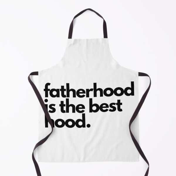 Item preview, fatherhood is the best hood. designed and sold by SnuggleUp.