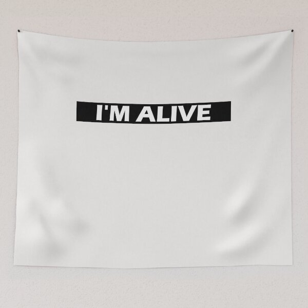Item preview, I'm Alive designed and sold by HiddenStar02.