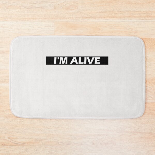 Item preview, I'm Alive designed and sold by HiddenStar02.