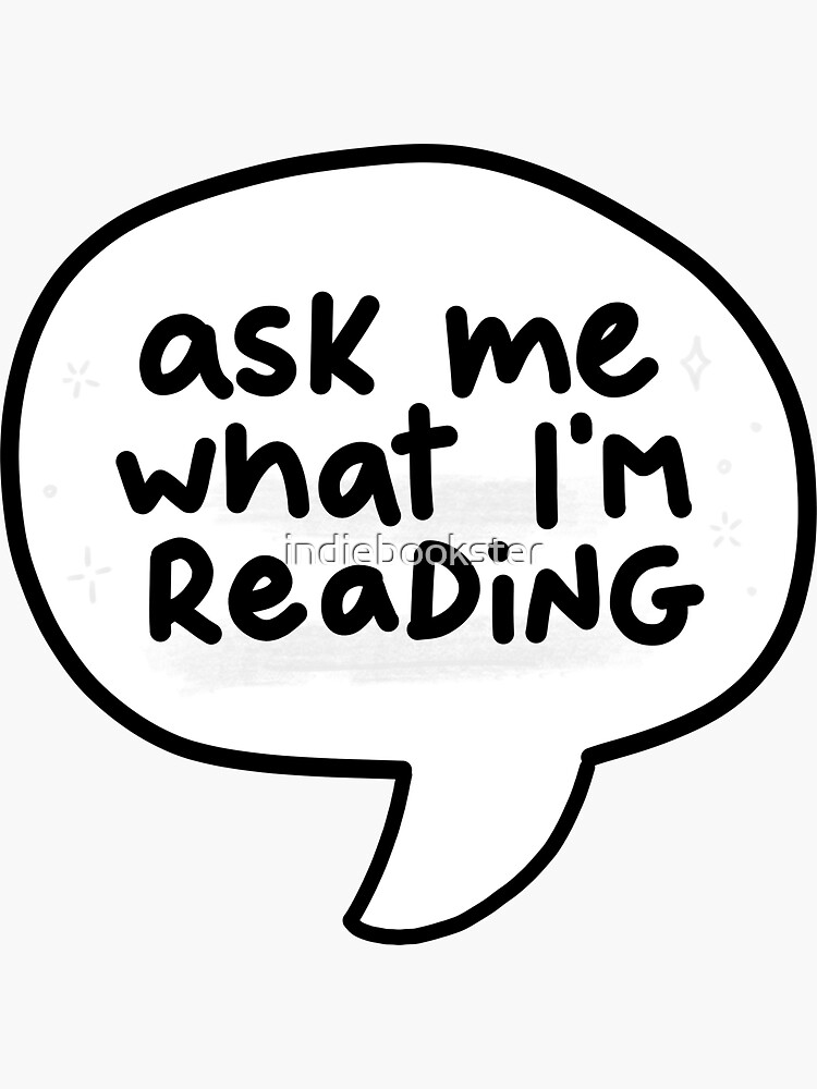 Ask Me What I'm Reading Book Sticker — Bang-Up Betty