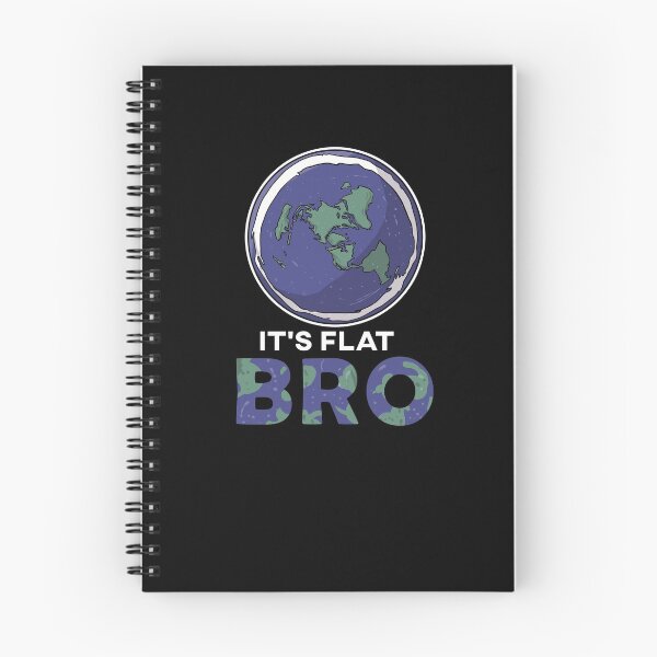 Item preview, Its Flat Bro Flat Earth Society Conspiracy Theory designed and sold by Pubi.