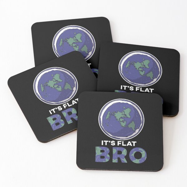 Item preview, Its Flat Bro Flat Earth Society Conspiracy Theory designed and sold by Pubi.