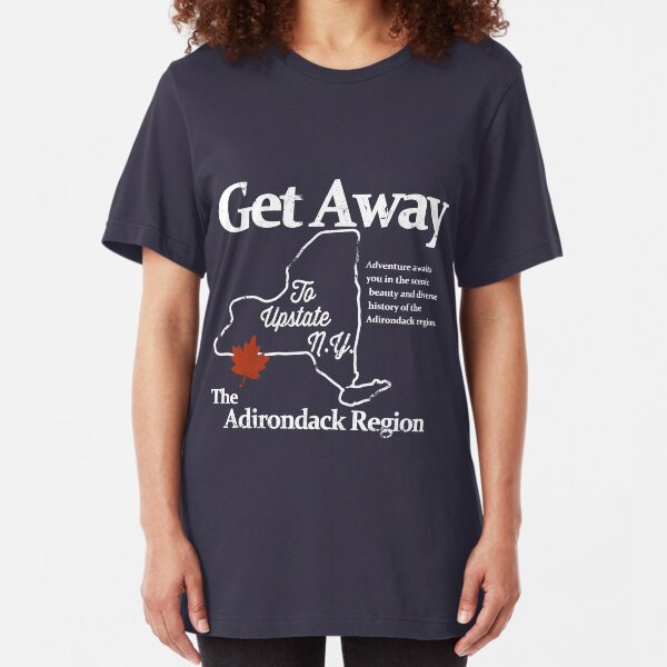 Get Away To Upstate New York Slim Fit T-Shirt
