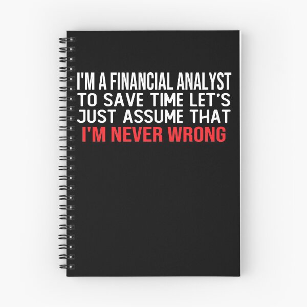Item preview, i m a financial analyst to save time let s just assume that i m never wrong funny masks designed and sold by alaechamlal.