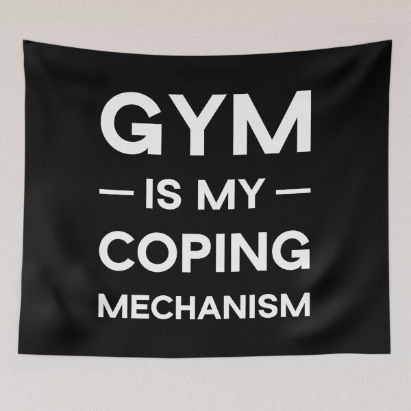 Item preview, Gym Is My Coping Mechanism designed and sold by MSA-42.