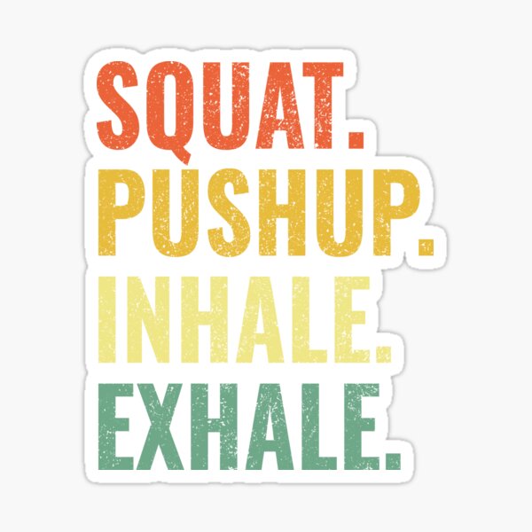 HiiT Yoga Squat Pushup Inhale Exhale Sticker
