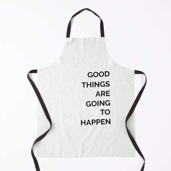 Item preview, Good Things Are Going to Happen designed and sold by TresChicXO.