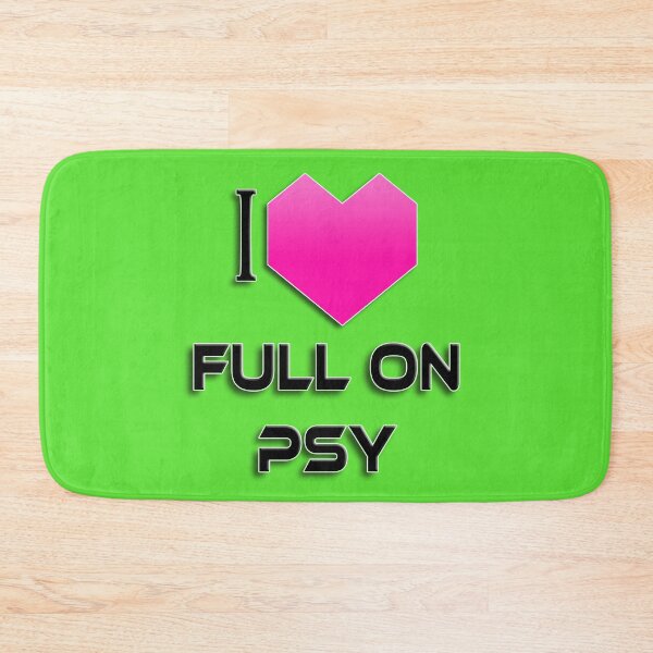 Item preview, I Love Full On Psy - Pink designed and sold by NoMatterLab.