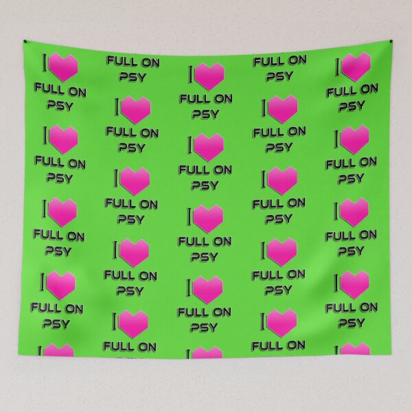 Item preview, I Love Full On Psy - Pink designed and sold by NoMatterLab.