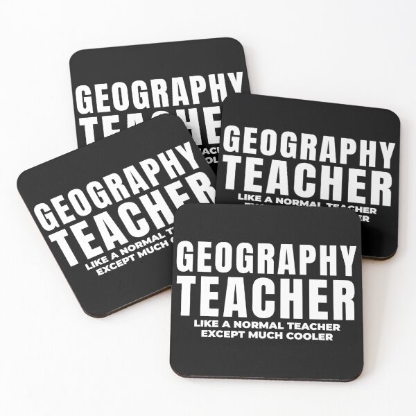 Item preview, Geography teacher. Like a normal teacher except much cooler. designed and sold by Statim.