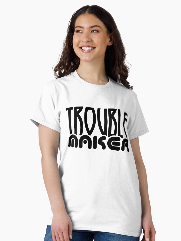 Thumbnail 1 of 7, Classic T-Shirt, Trouble Maker (1) designed and sold by VkScript.