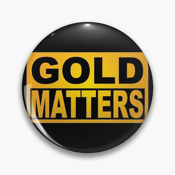 Item preview, Gold Matters invest designed and sold by getgr4phicz.
