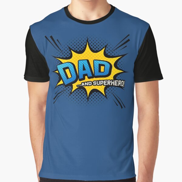 Gift for Dad - Dad and Superhero - Navy Comic Book Style Graphic T-Shirt