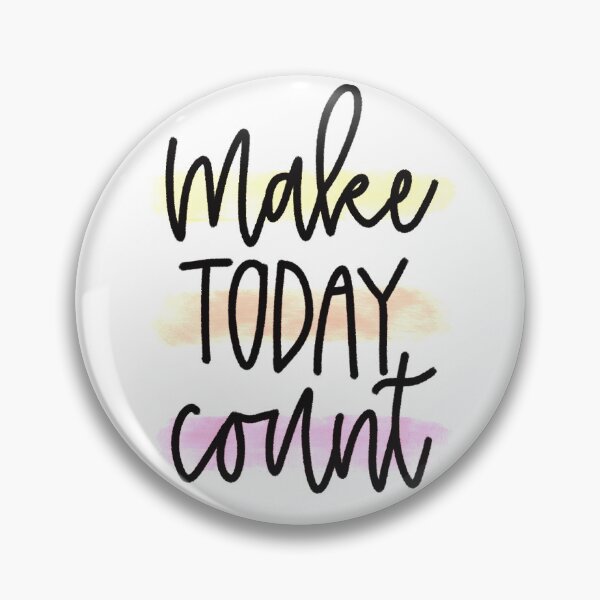 Item preview, Make Today Count designed and sold by MadeByMeera.
