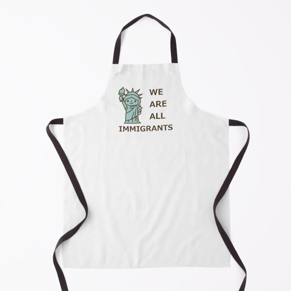 Item preview, We Are All Immigrants Pro Immigration DACA Anti Trump designed and sold by Creekman Designs.