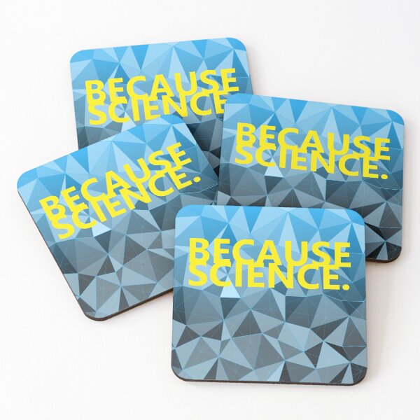Item preview, Because science, science funny quote designed and sold by Shivdarshan.