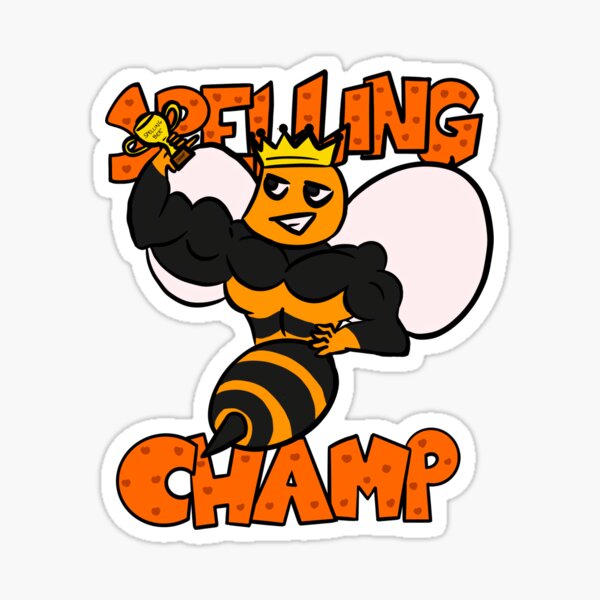 spelling-bee-champion-sticker-for-sale-by-sunsamurai-redbubble