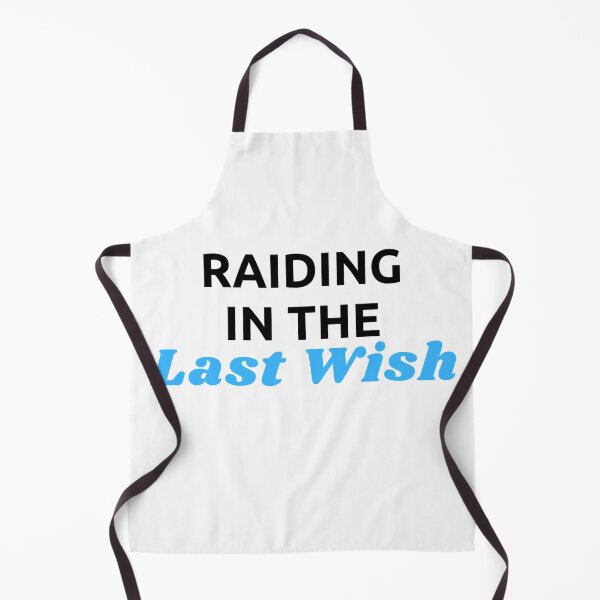 Item preview, Raiding the last wish designed and sold by ExploreStore.