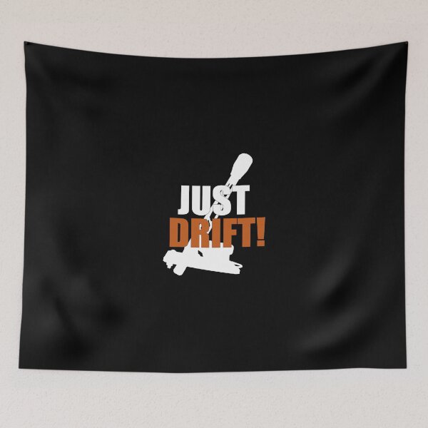 Item preview, Just drift designed and sold by GPCDesign.