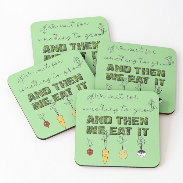 Item preview, We Wait for Something to Grow and Then We Eat It -- Snarky Gardening designed and sold by LochNestFarm.