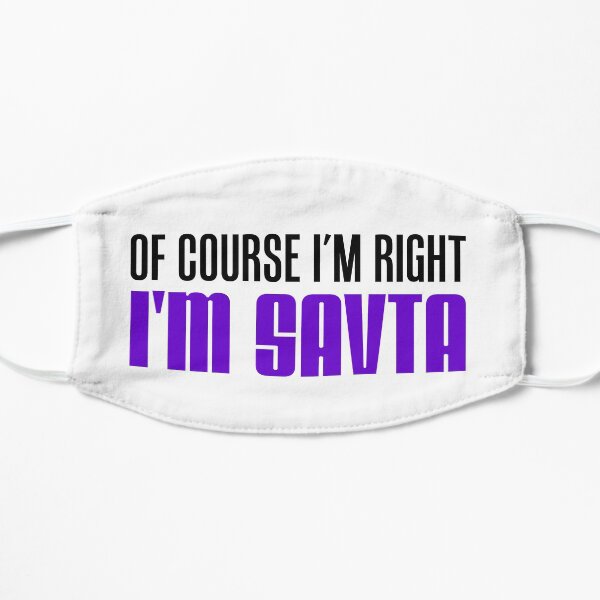 I'm Right I'm Savta Jewish Grandma Flat Mask