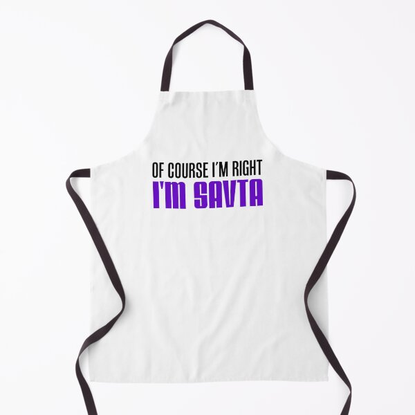 I'm Right I'm Savta Jewish Grandma Apron