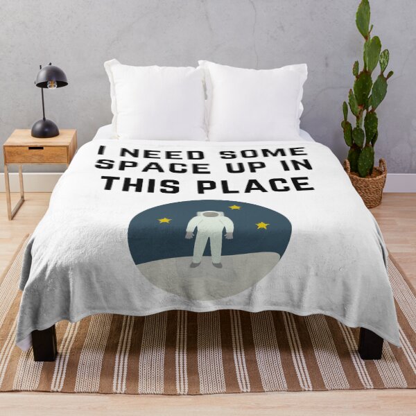 Item preview, I Need Some Space up in this Place - Astronaut - Black Text designed and sold by Wisps & Whiskers Designs.