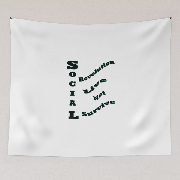 Item preview, Social revolution- live not  survive/   Products Design  designed and sold by haya1812.