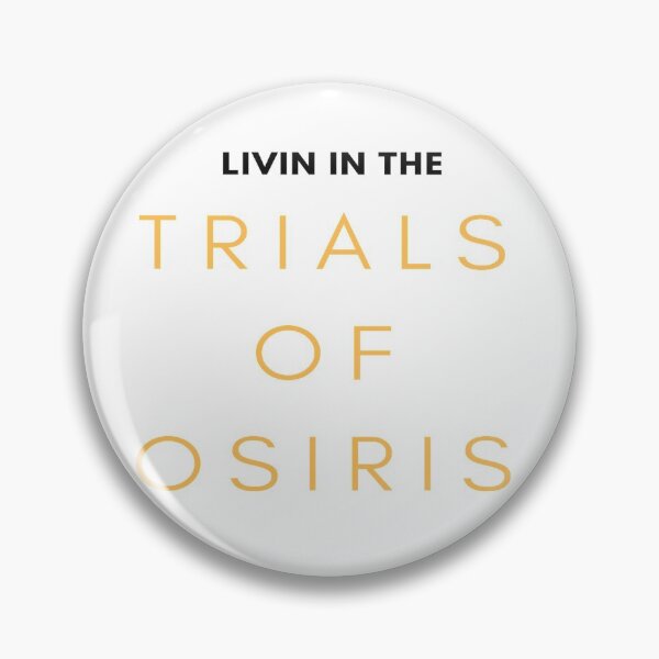 Item preview, Livin in the trials of osiris designed and sold by ExploreStore.
