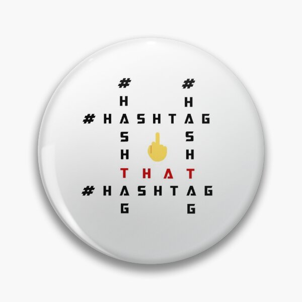 Item preview, HashtagThat Humerous Design designed and sold by Yesmalady.
