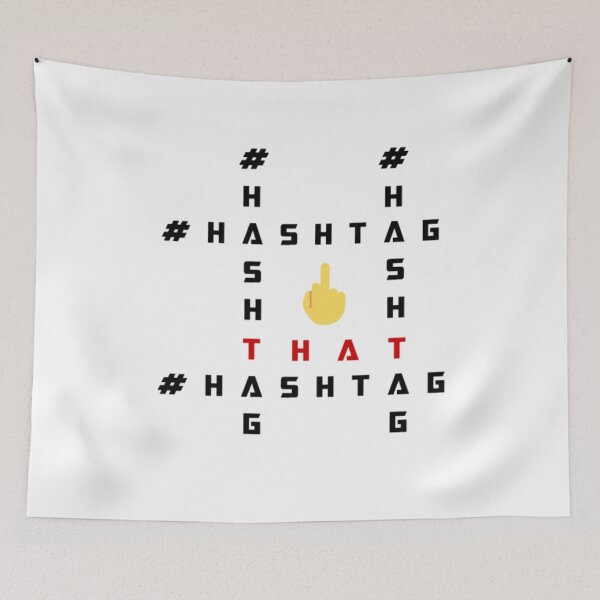 Item preview, HashtagThat Humerous Design designed and sold by Yesmalady.