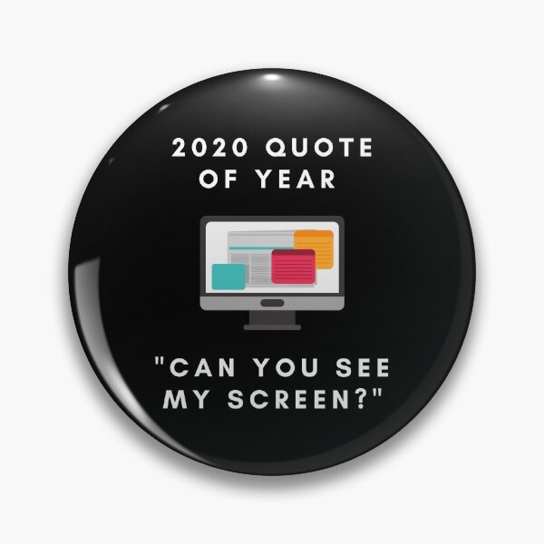 Item preview, Can you see my screen? - 2020 Greatest Quotes designed and sold by sillyaprons.