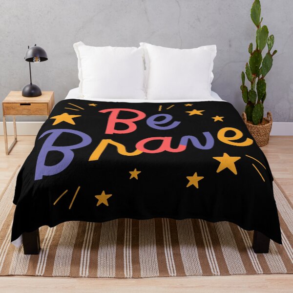 Item preview, Be Brave designed and sold by LADYGOODMOOD.