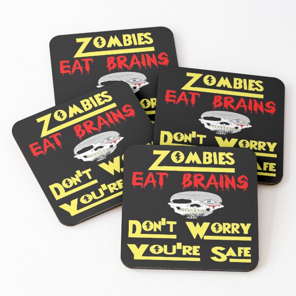 Item preview, Zombies Eat Brains So Don't Worry You're Safe  designed and sold by jamal-alkhalf.