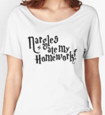 Nargles ate my homework! Women's Relaxed Fit T-Shirt