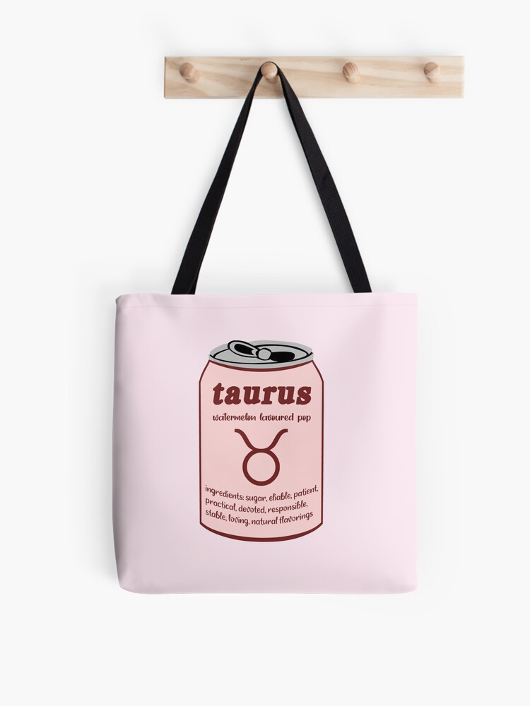 Taurus Zodiac (Inflexible Because I'm Right) - Tote Bag