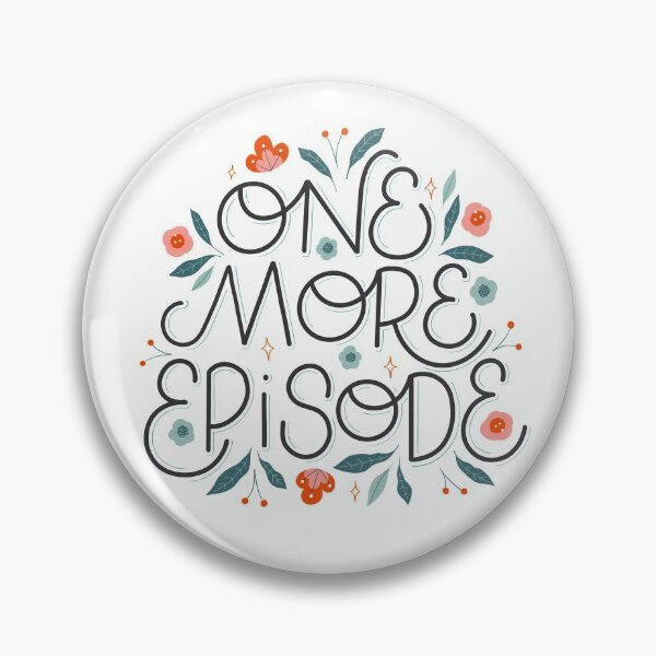 Item preview, One More Episode designed and sold by kacien.
